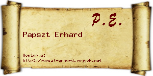 Papszt Erhard névjegykártya